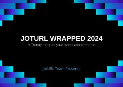 JotURL Wrapped 2024 – A Trendy Yearly Recap