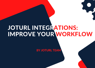 JotURL Integrations: Improve Your Workflow